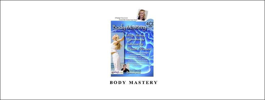 Wendi Friesen – Body Mastery