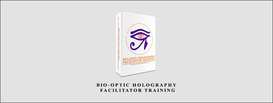 Bio-Optic Holography Facilitator Training