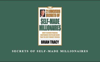 Brian Tracy – Secrets Of Self-Made Millionaires