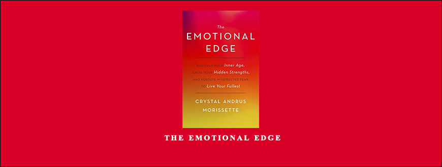 Crystal Andrus Morissette – The Emotional Edge