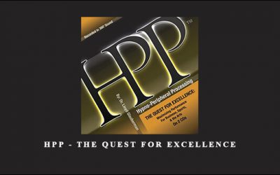 Dr. Lloyd Glauberman – HPP – The Quest for Excellence