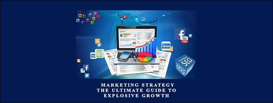 Federico Fort – Marketing Strategy The Ultimate Guide to Explosive Growth