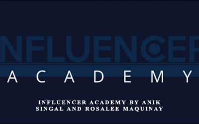 Influencer Academy by Anik Singal and Rosalee Maquinay
