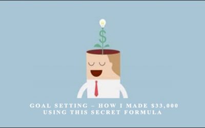 Joe Parys – Goal Setting – How I Made $33,000 Using This Secret Formula