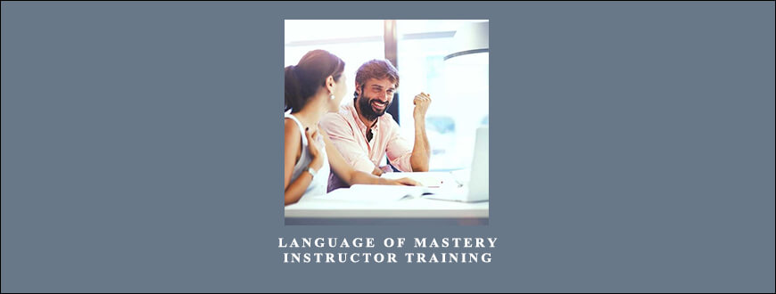 Language of Mastery Instructor Training