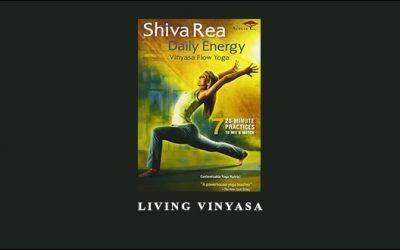 Living Vinyasa with Shiva Rea
