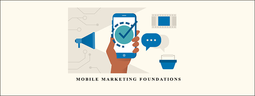 Lynda – Mobile Marketing Foundations