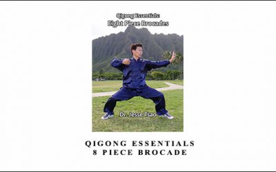 Master Tsao – Qigong Essentials: 8 Piece Brocade