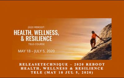 ReleaseTechnique – 2020 REBOOT: Health, Wellness & Resilience Tele (May 18 Jul 5, 2020)