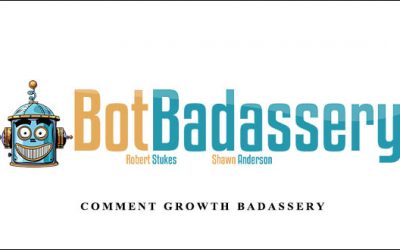 Robert Stukes & Shawn Anderson – Comment Growth Badassery