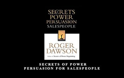 Roger Dawson – Secrets of Power Persuasion for Salespeople