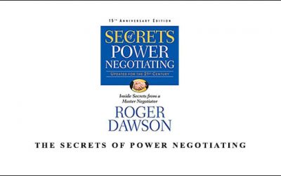 Roger Dawson – The Secrets of Power Negotiating