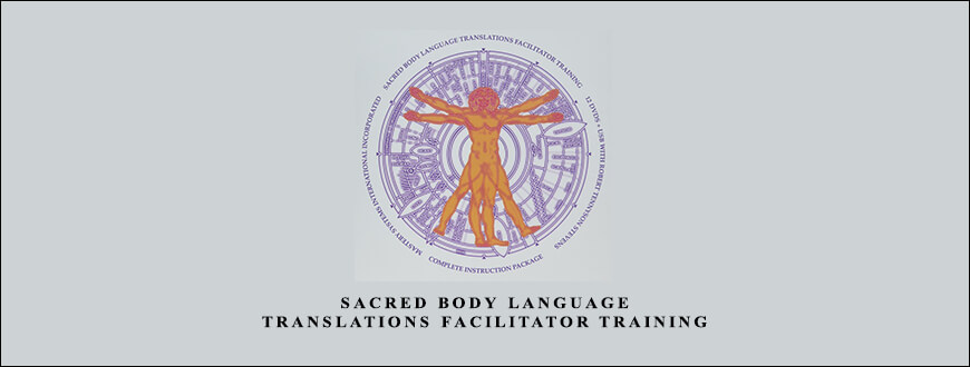 Sacred Body Language Translations Facilitator Training