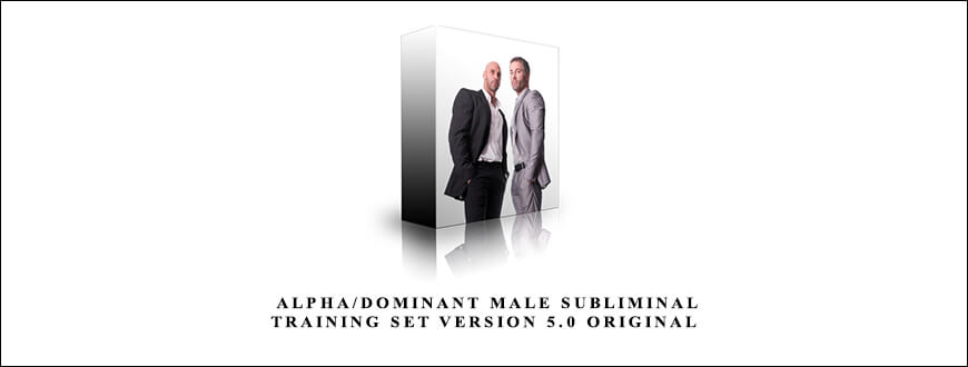Subliminal Shop – Alpha Dominant Male Subliminal Training Set Version 5.0 Original