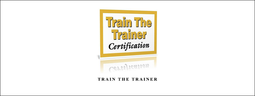 T. Harv Ecker – Train the Trainer