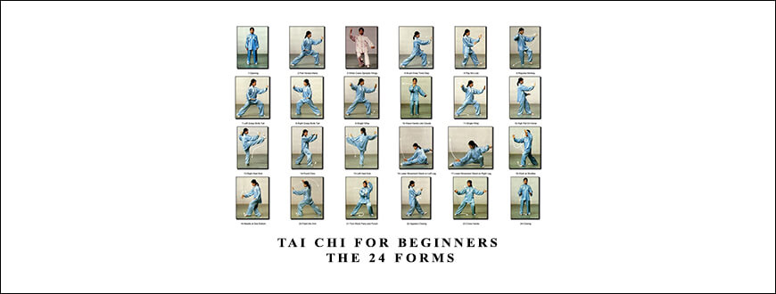 Tai Chi for beginners The 24 Forms
