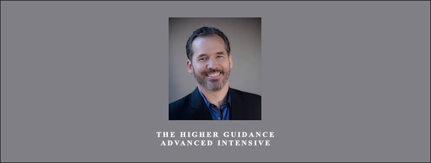The Higher Guidance Advanced Intensive with Tim Kelley