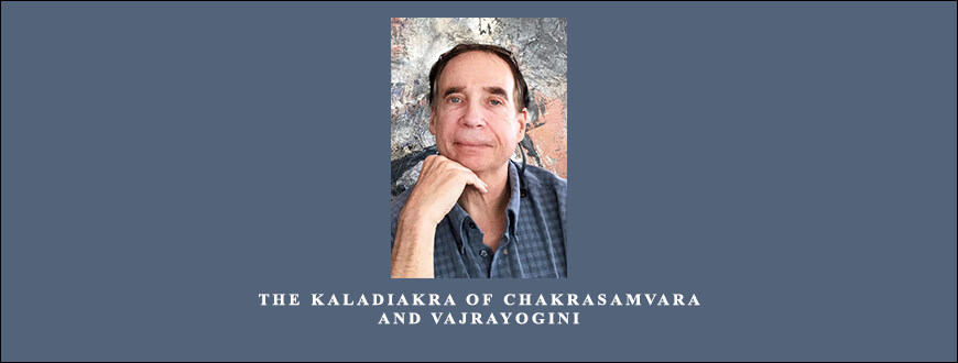 Tom Kenyon – The Kaladiakra of Chakrasamvara and Vajrayogini