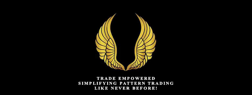 Trade Empowered – Simplifying Pattern Trading Like Never Before!