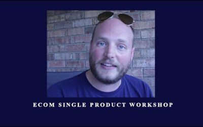 Travis Petelle – Ecom Single Product Workshop
