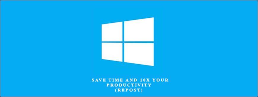 Windows Superuser – Save Time and 10x Your Productivity (Repost)
