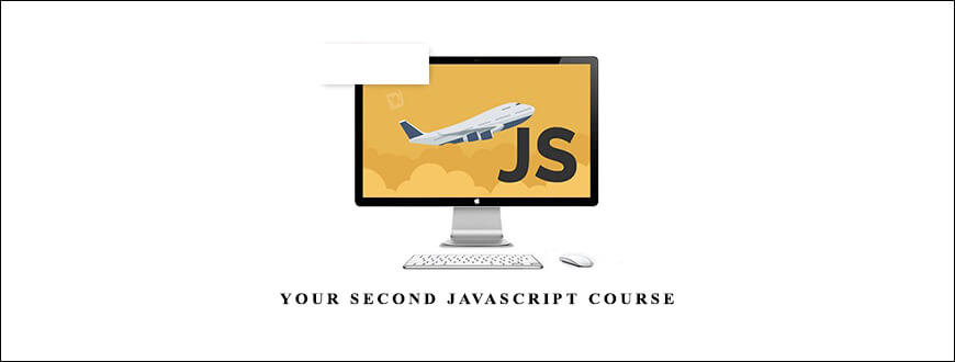 Your Second JavaScript Course