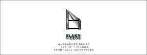  Alexander Elder – Set of 7 videos – Technical Indicators