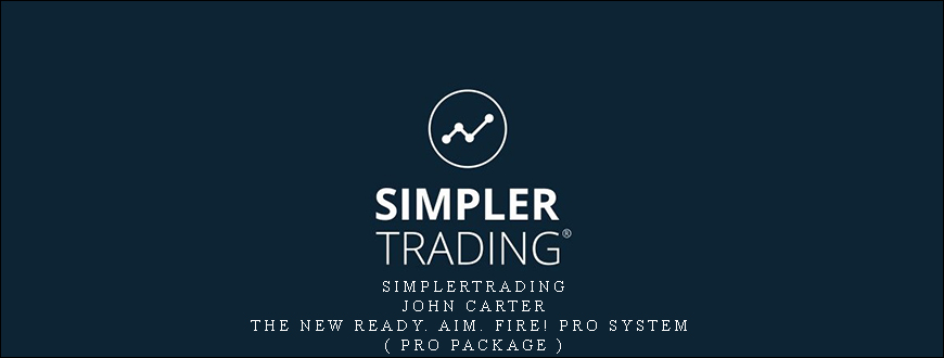 Simplertrading – John Carter – The New Ready. Aim
