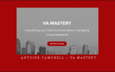 Antoine Camobell – VA Mastery