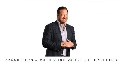 Frank Kern – Marketing Vault Hot Products