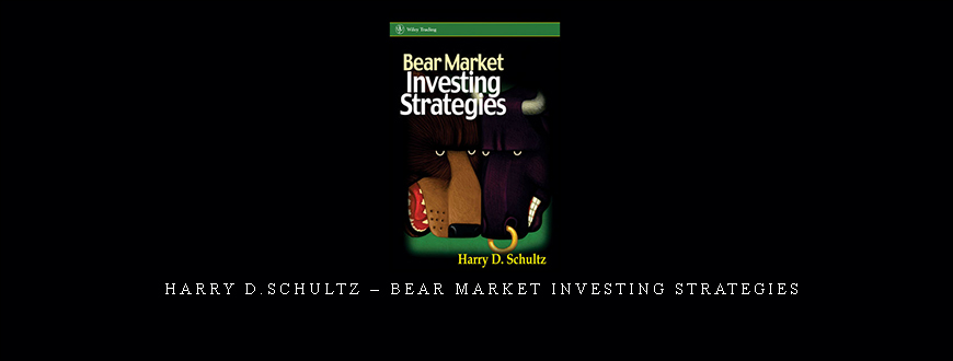 Harry D.Schultz – Bear Market Investing Strategies.jpg