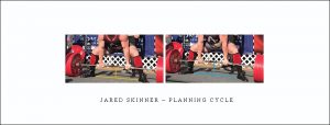 Jared Skinner – Planning Cycle
