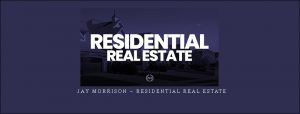 Jay Morrison – Residential Real Estate