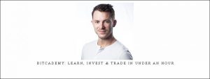 Jeff Kirdeikis – Bitcademy: Learn, Invest & Trade in Under an Hour
