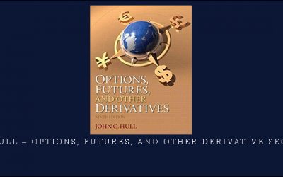 John Hull – Options, Futures, and Other Derivative Securities