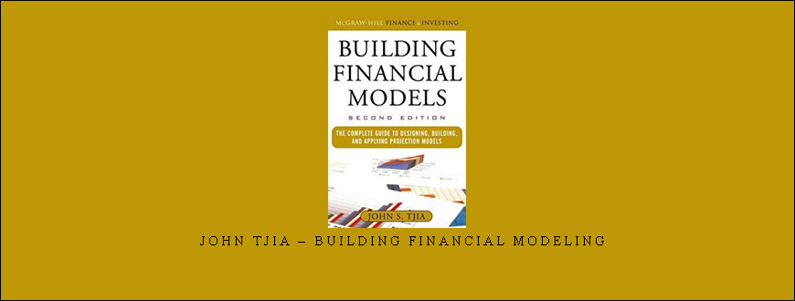John Tjia – Building Financial Modeling