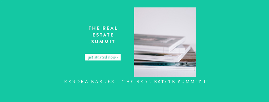 Kendra Barnes – The Real Estate Summit II