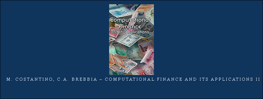 M. Costantino, C.A. Brebbia – Computational Finance and Its Applications II.jpg