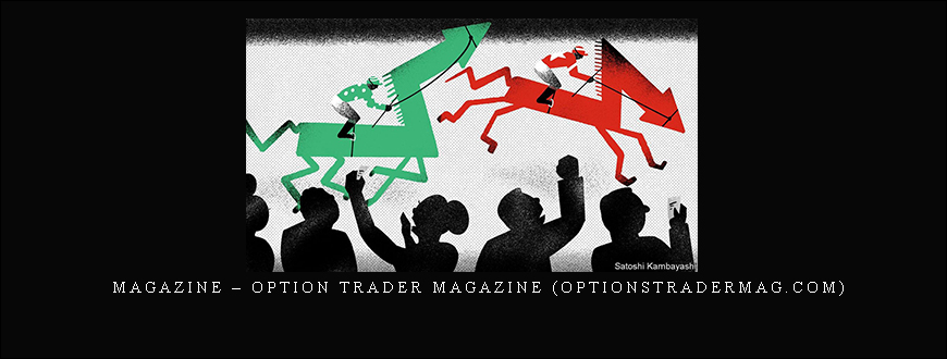 Magazine – Option Trader Magazine (optionstradermag