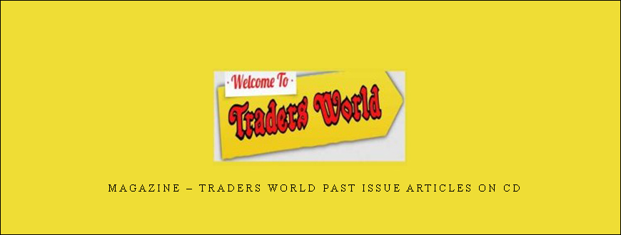 Magazine – Traders World Past Issue Articles on CD
