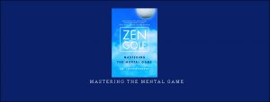  Mastering The Mental Game