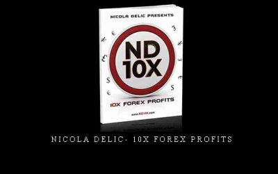 Nicola Delic- 10X Forex Profits