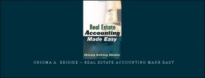  Obioma A. Ebisike – Real Estate Accounting Made Easy