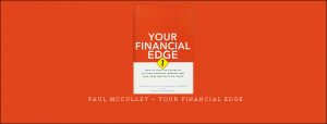  Paul McCulley – Your Financial Edge