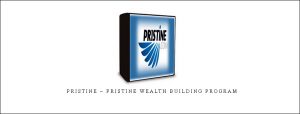  Pristine – Pristine Wealth Building Program