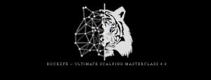 RockzFX – Ultimate Scalping Masterclass 4.0.jpg
