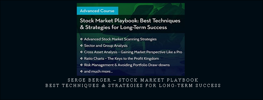 Serge Berger – Stock Market Playbook – Best Techniques & Strategies for Long-term Success