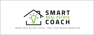  Smart Real Estate Coach – The 31-Day Money Makeover