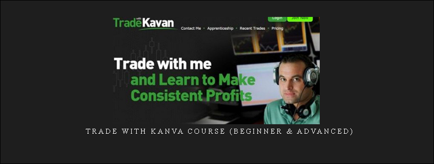 Trade With Kanva Course (Beginner & Advanced)