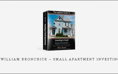 William Bronchick – Small Apartment Investing